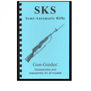 SKS Rifle Disassembly & Reassembly Guide Book - Gun Guides